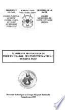Normes et protocoles de prise en charge de l'infection a VIH au Burkina Faso