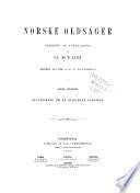 Norske oldsager, ordnede og forklarede