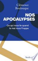 Nos apocalypses