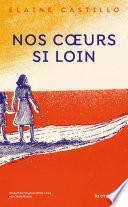 Nos coeurs si loin
