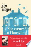 Nos cœurs à l'horizon