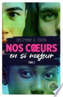 Nos cœurs en si majeur - Tome 2