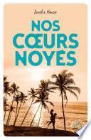 Nos cœurs noyés