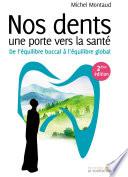 Nos dents une porte vers la santé