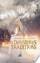 Nos dernières traditions | Roman lesbien, livre lesbien