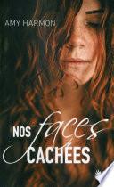 Nos faces cachées