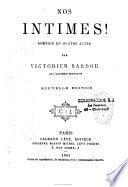 Nos intimes!