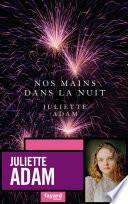 Nos mains dans la nuit