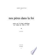 Nos pères dans la foi