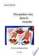 Nos petites voix dans le tumulte