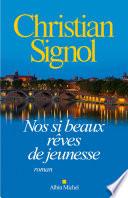 Nos si beaux rêves de jeunesse