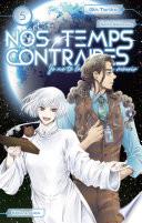 Nos temps contraires - Je ne te laisserai pas mourir - tome 5