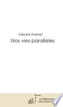 Nos vies parallèles