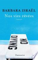 Nos vies rêvées