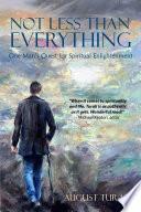 Not Less Than Everything