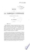Note sur la fabrique lyonnaise
