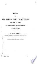 Note sur les tremblements de terre en 1866 et 1867, avec suppléments pour les années antérieures, de 1843 à 1865