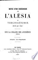 Notes d'un chercheur sur l'Alésia de Vercingetorix