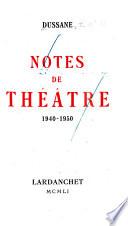 Notes de théâtre, 1940-1950