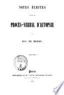 Notes écrites pour le procès-verbal d'autopsie du duc de Berry