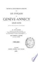 Notes et documents sur les évêques de Genève - Annecy