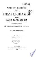 Notes et remarques sur la Bresse louhannaise