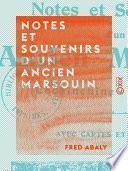 Notes et Souvenirs d'un ancien marsouin - Cochinchine, Cambodge