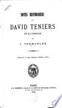 Notes historiques sur David Teniers et sa famille