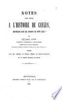 Notes pour servir a l'histoire de Caylus, recueillies dans les archives de cette ville