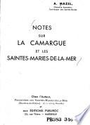Notes sur la Camargue et les Saintes-Maries-de-la-Mer