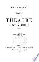 Notes sur le théatre contemporain, 1888-89: sér.] 1888