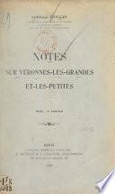 Notes sur Véronnes-les-Grandes et les-Petites