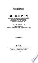 Notice biographique sur M. Dupin