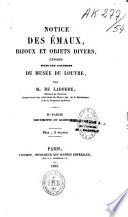 Notice des émaux, bijoux et objets divers, exposés dans les galeries du Musée du Louvre
