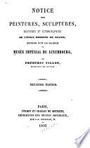 Notice des peintures sculptures, gravures et lithographies de l'école moderne de France ...