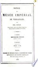 Notice du Musée imperial de Versailles: Deuxième étage; jardins et tables