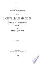 Notice historique sur la Société malacologique de Belgique, 1863-1880