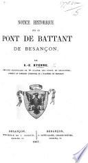 Notice historique sur le Pont de Battant de Besançon