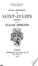 Notice historique sur Saint-Julien (Rhône) et sur Claude Bernard