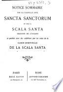Notice sommaire sur la chapelle dite Sancta Sanctorum et sur la Scala Santa