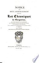 Notice sur deux anciens romans intitulés Les chroniques de Gargantua