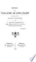Notice sur Guillaume de Long-Champ, évêque d'Ély, vice-roi d'Angleterre