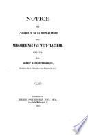 Notice sur l'assemblée de la West-Flandre, dite Vergaderinge van West-Vlaender, 1789-1794