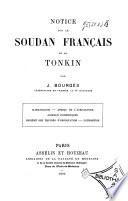 Notice sur le Soudan français et le Tonkin