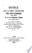 Notice sur les camps d'instruction près Saint-Pétersbourg en 1864 et sur les règlements tactiques de l'armée russe