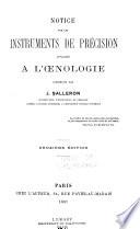 Notice sur les instruments de précision appliqués à l'œnologie construits par J. Salleron