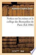 Notice Sur les Ruines et le College des Bernardins de Paris