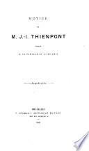 Notice sur M. J.-I. Thienpont offerte à sa famille et à ses amis