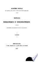 Notices biographiques et bibliographiques concernant les membres, les correspondants et les associés, 1886