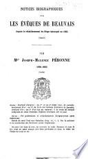 Notices biographiques sur les évêques de Beauvais, depuis le rétablissement du Siège épiscopal en 1822 (suite).